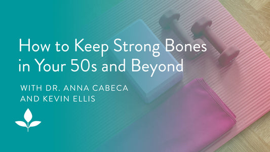 How to Keep Strong Bones in Your 50s and Beyond With Kevin Ellis
