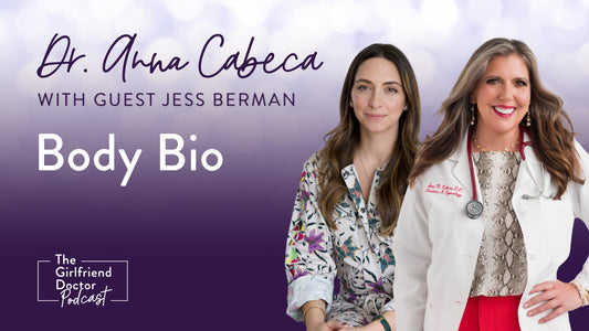 Body Bio with Jess Berman | Dr. Anna Cabeca