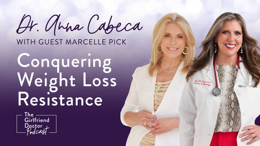Conquering Weight Loss Resistance with Marcelle Pick