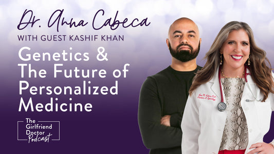Genetics & The Future of Personalized Medicine