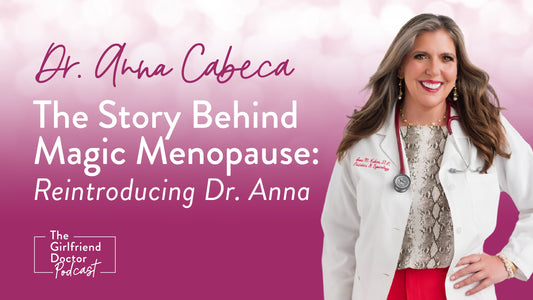 The Story Behind Magic Menopause