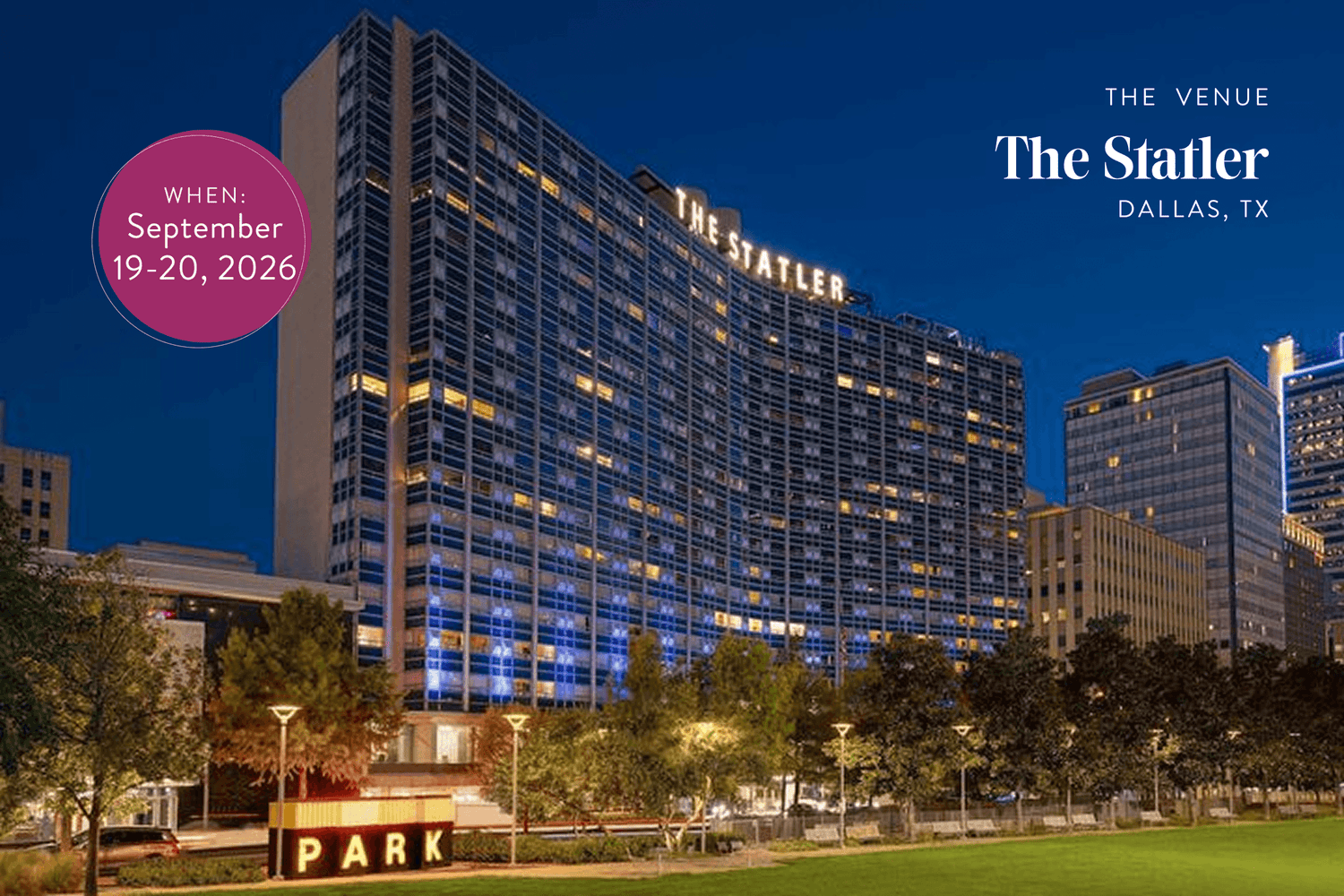The Statler Dallas hotel at night with event date information.