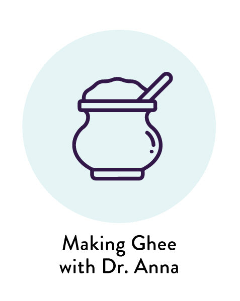 Making Ghee with Dr. Anna
