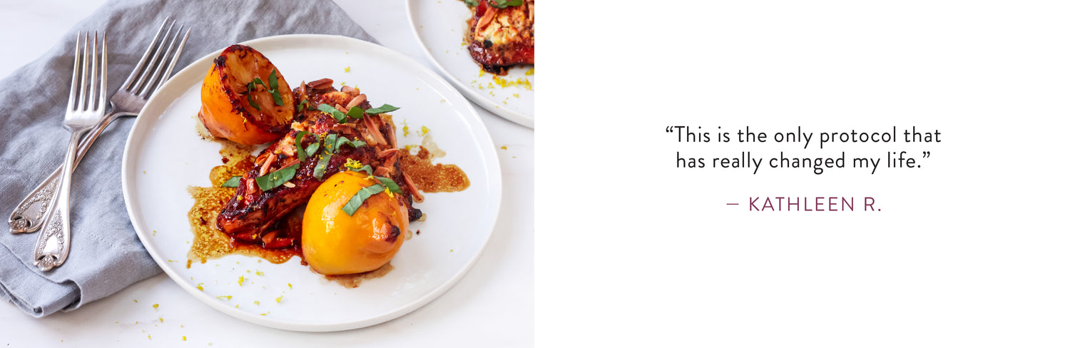 Kathleen R. says "This is the only protocol that has really changed my life."