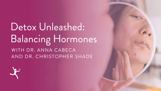 Detox Unleashed: Balancing Hormones with Dr. Christopher Shade