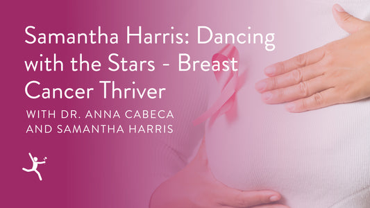 Samantha Harris: Dancing with the Stars - Breast Cancer Thriver