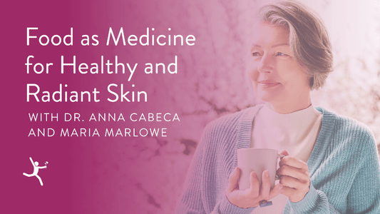 Episode 70: Food as Medicine for Healthy and Radiant Skin