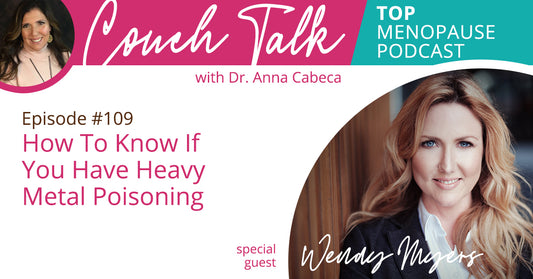 109: How To Know If You Have Heavy Metal Poisoning w/ Wendy Myers