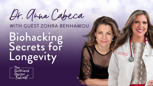 Biohacking Secrets for Longevity Dr Anna Cabeca with Zora Benhamou