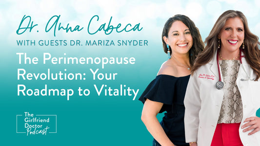 The Perimenopause Revolution: Your Roadmap to Vitality