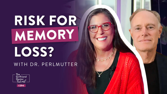 Neurologist Dr. David Perlmutter explains how blood sugar, menopause, and your brain’s immune cells shape memory, plus the labs he wants you to know.