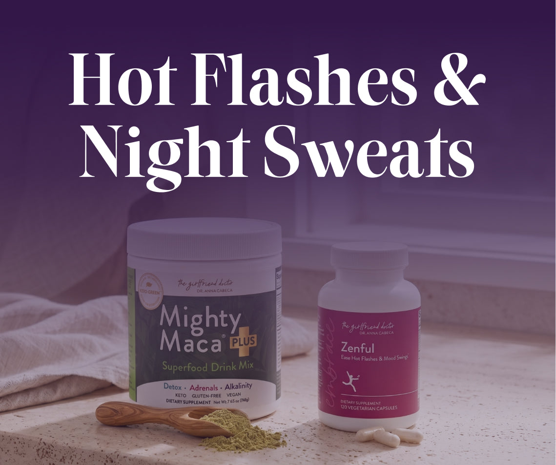Hot flashes & night sweats