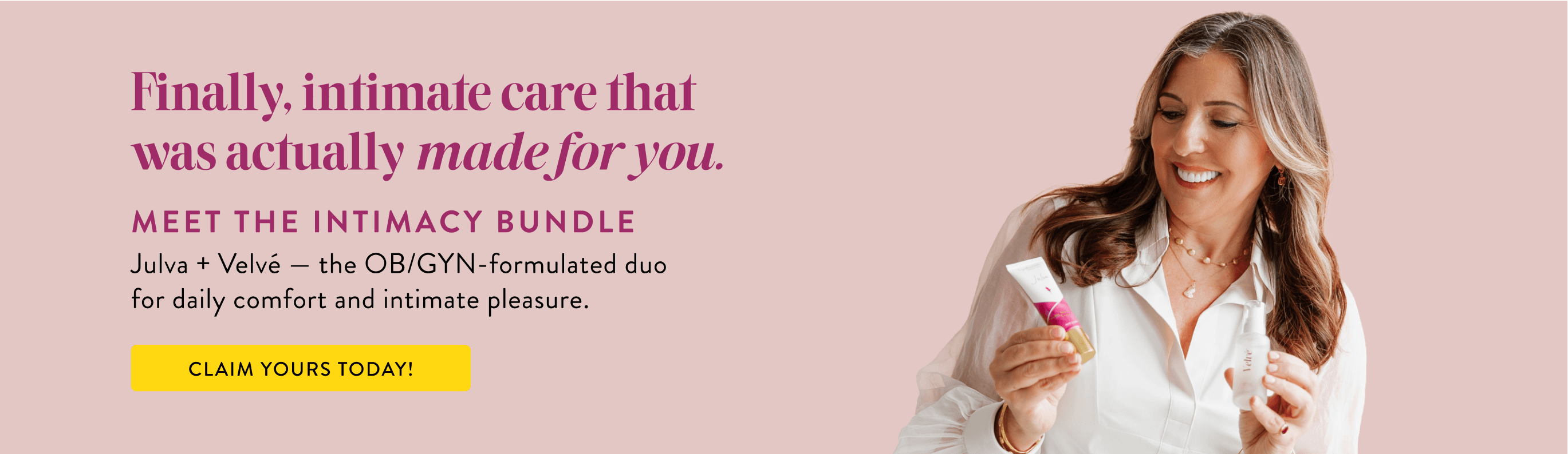 Advertisement for an intimacy bundle with Dr. Anna Cabeca holding products Julva and Velve on a pink background
