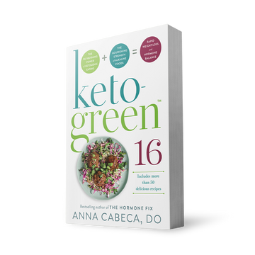 Paperback book cover of 'Keto-Green 16' by Anna Cabeca, DO. Includes 50 delicious recipes. Graphic contains a plate of food