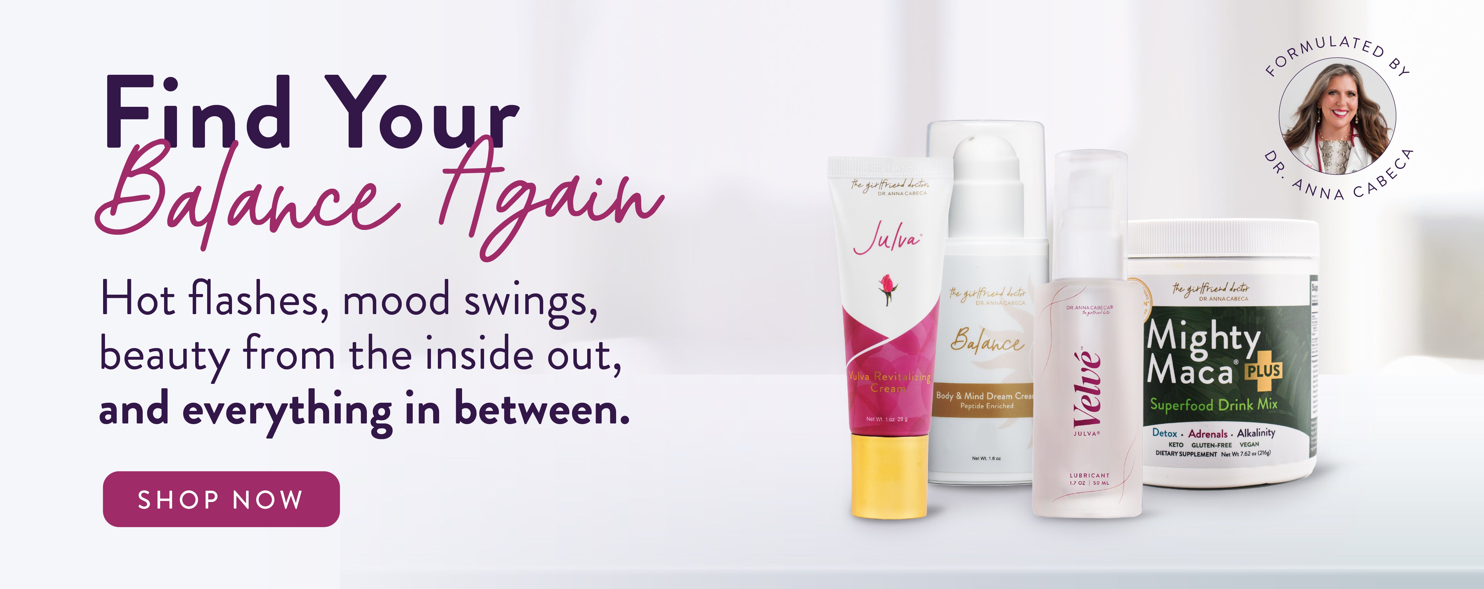 Find your balance again SHOP NOW