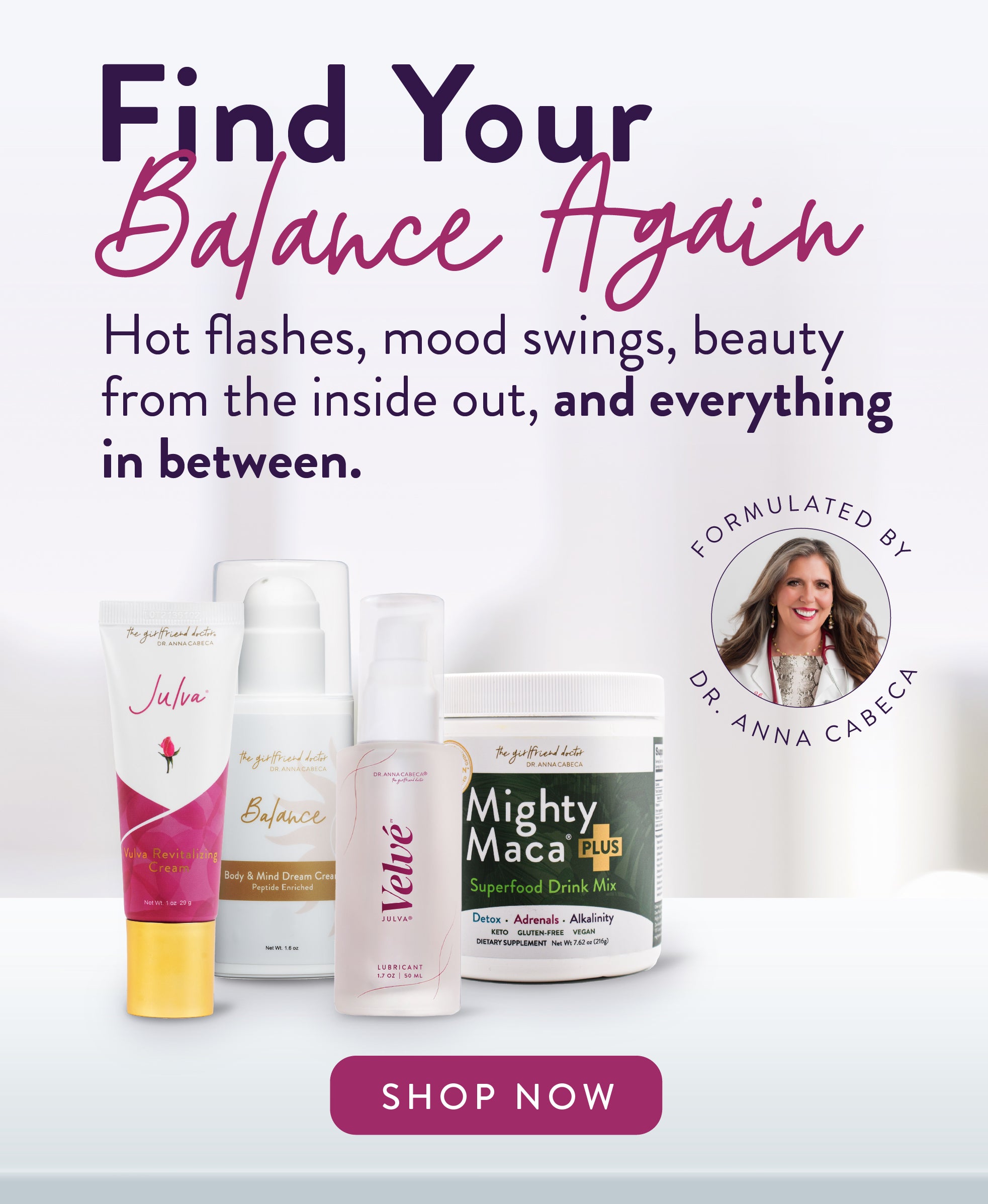 Find your balance again SHOP NOW