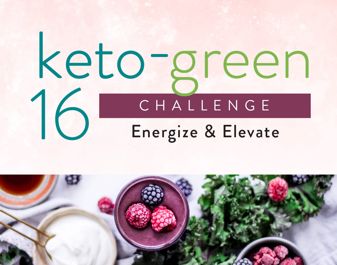 Keto green challenge. Energize and elevate