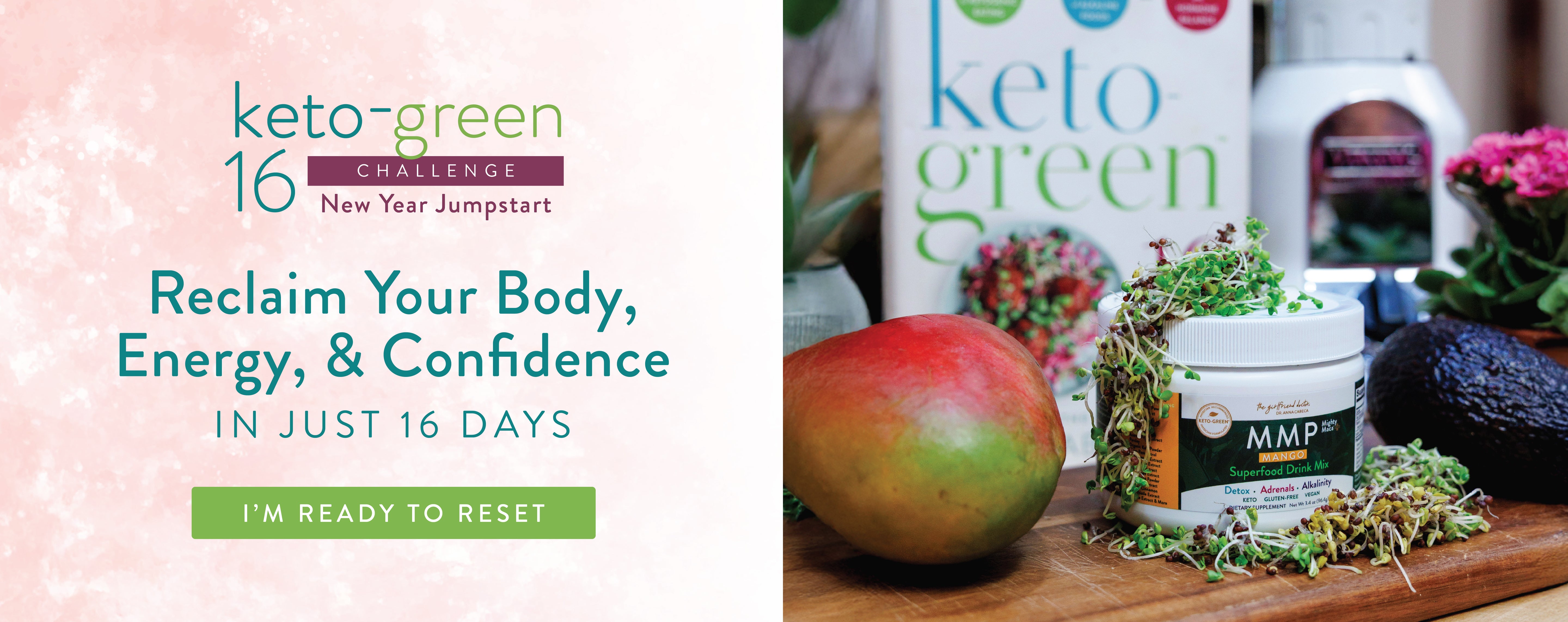 Reclaim your body energy and confidence I'm ready to reset