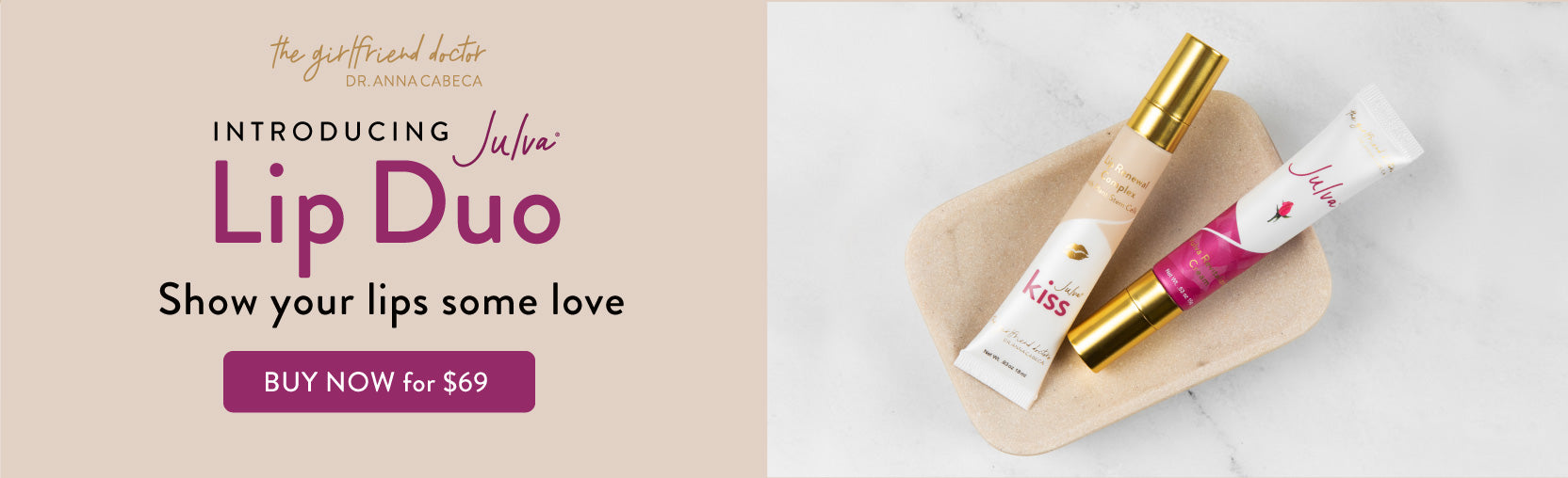 Introducing Julva Lip Duo. Show your lips some love. Buy now for $69