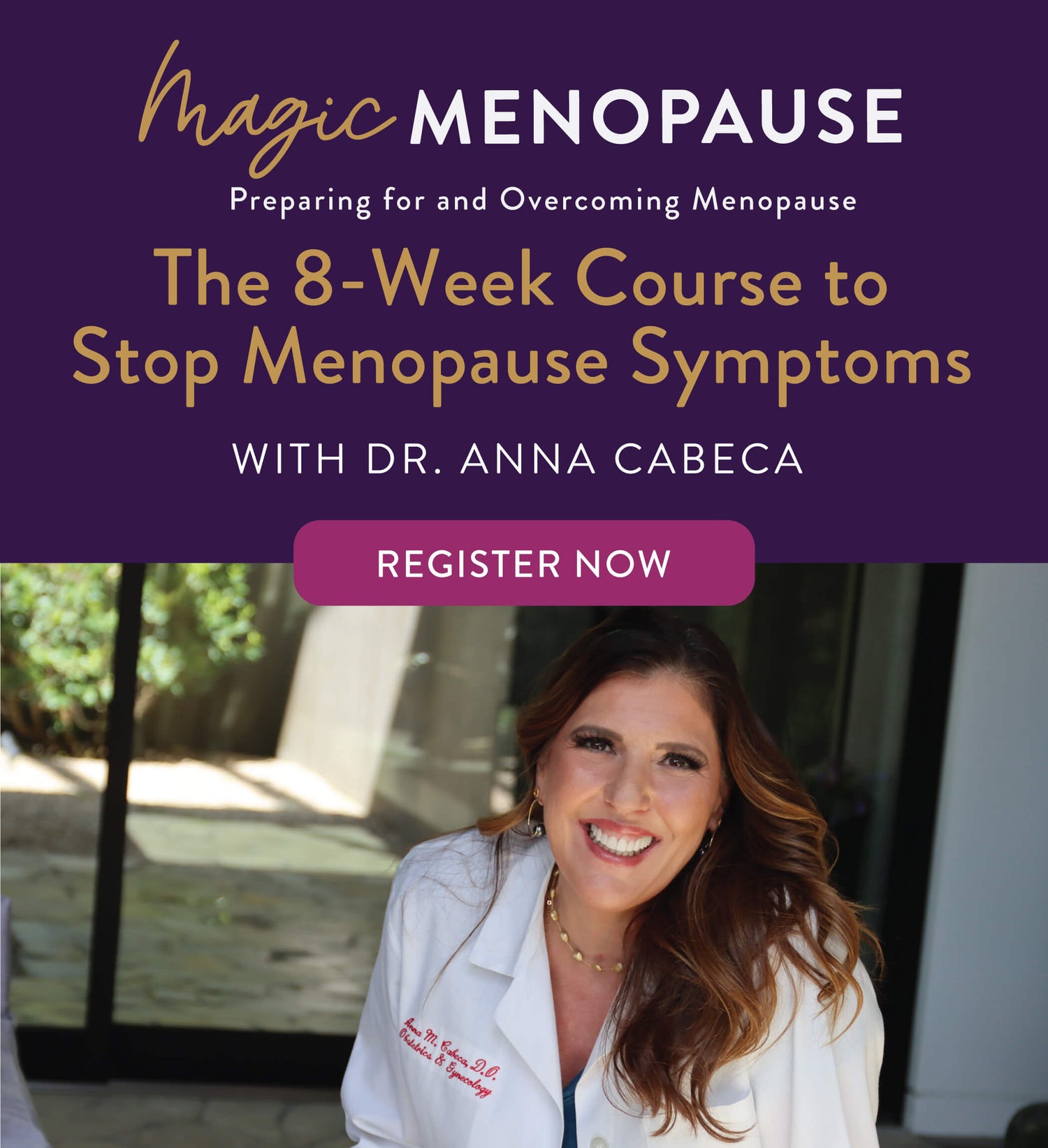 Magic Menopause- Register Now