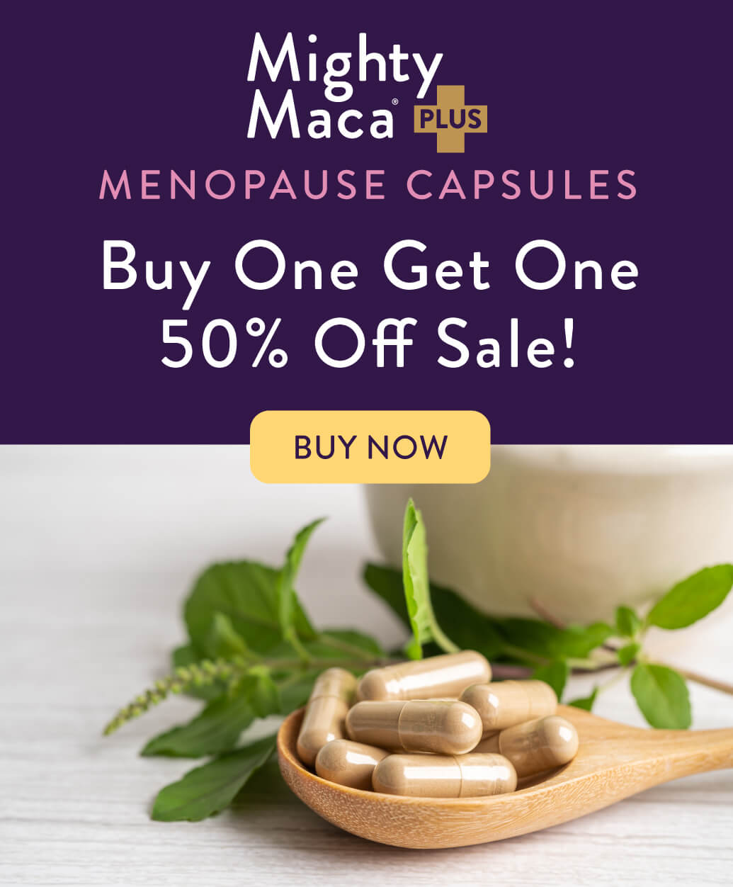 Mighty Maca Menopause BOGO sale