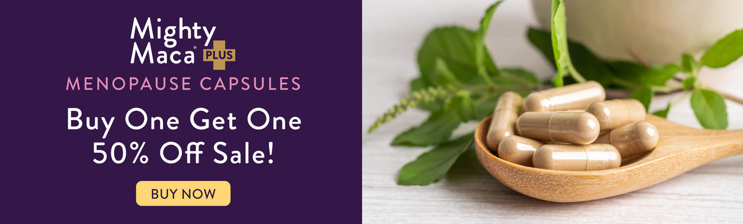 Mighty Maca Menopause BOGO sale